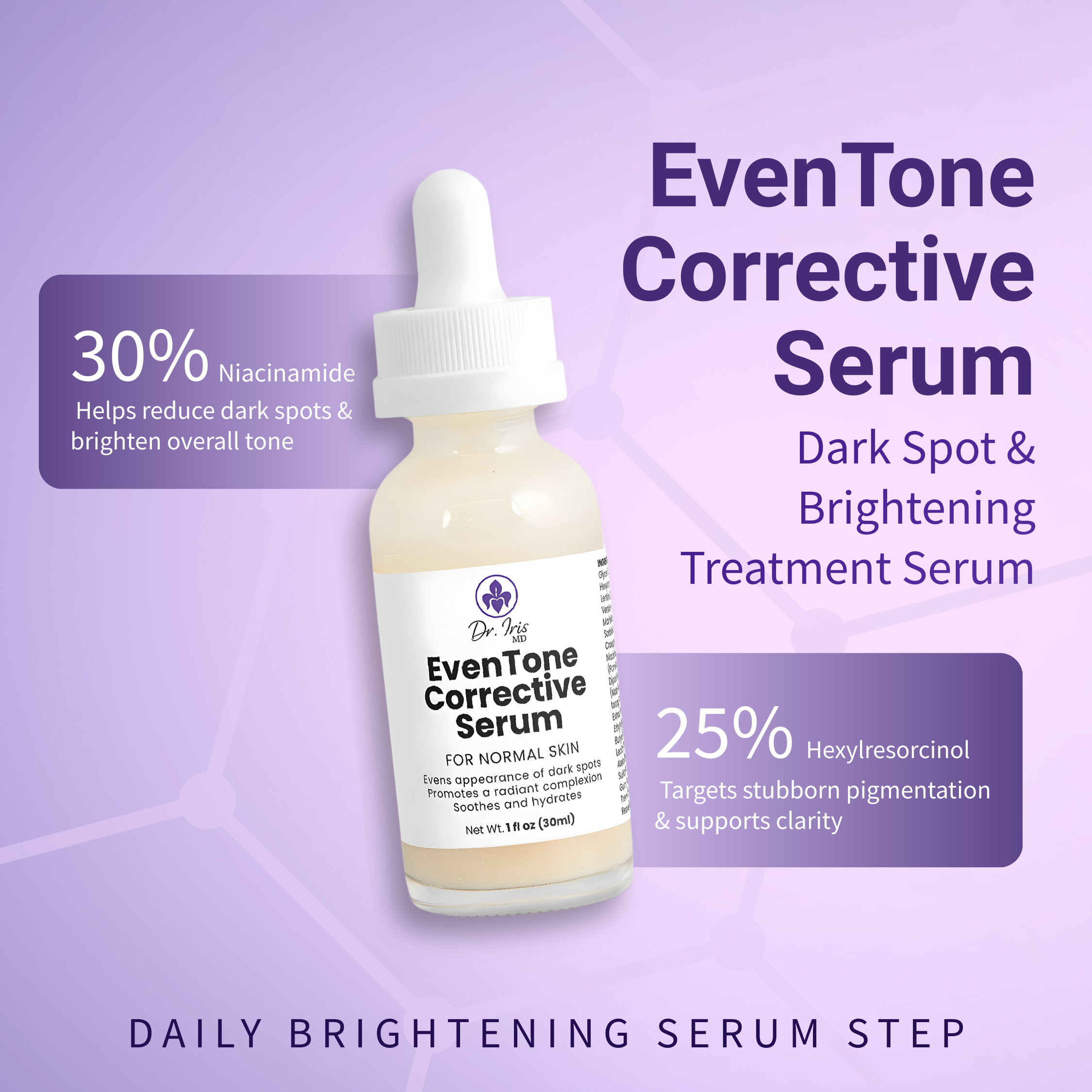 EvenTone Corrective Serum by Dr. Iris MD