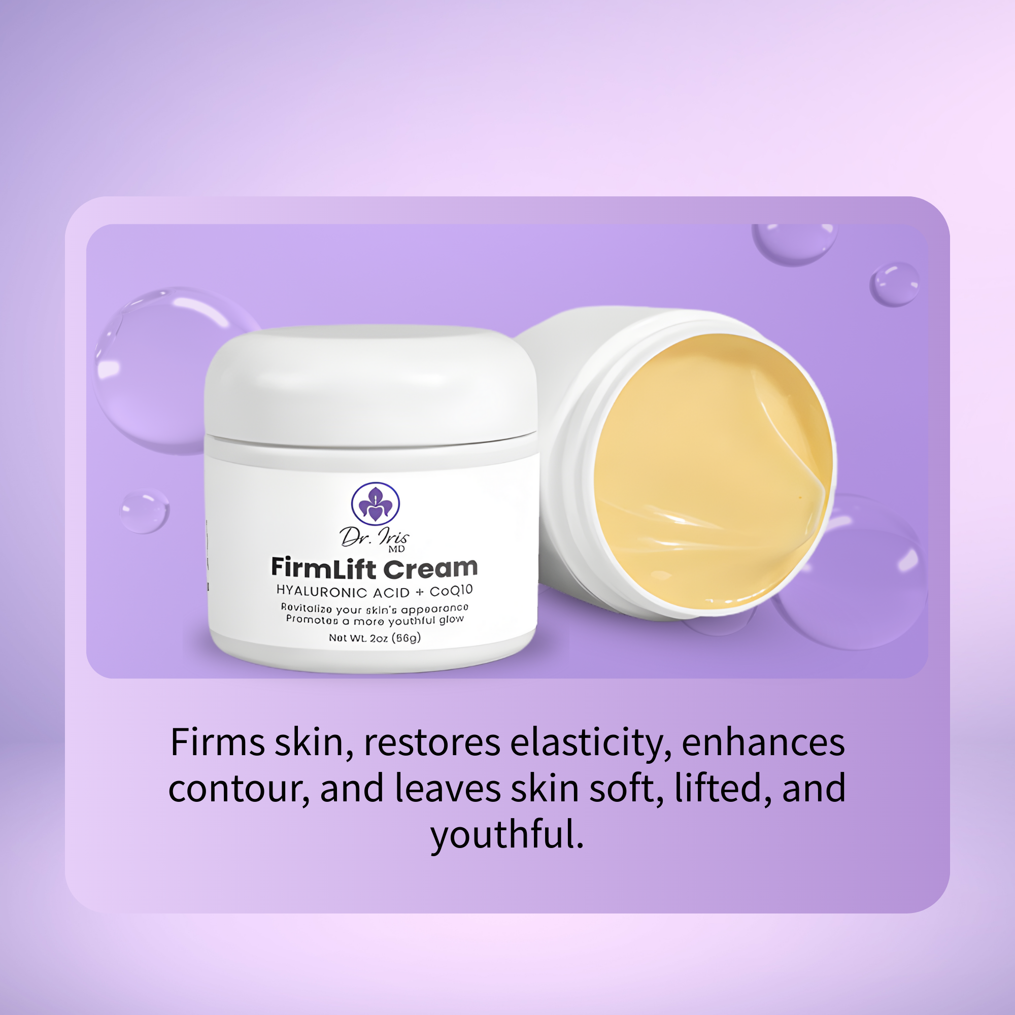 FirmLift Cream by Dr. Iris MD