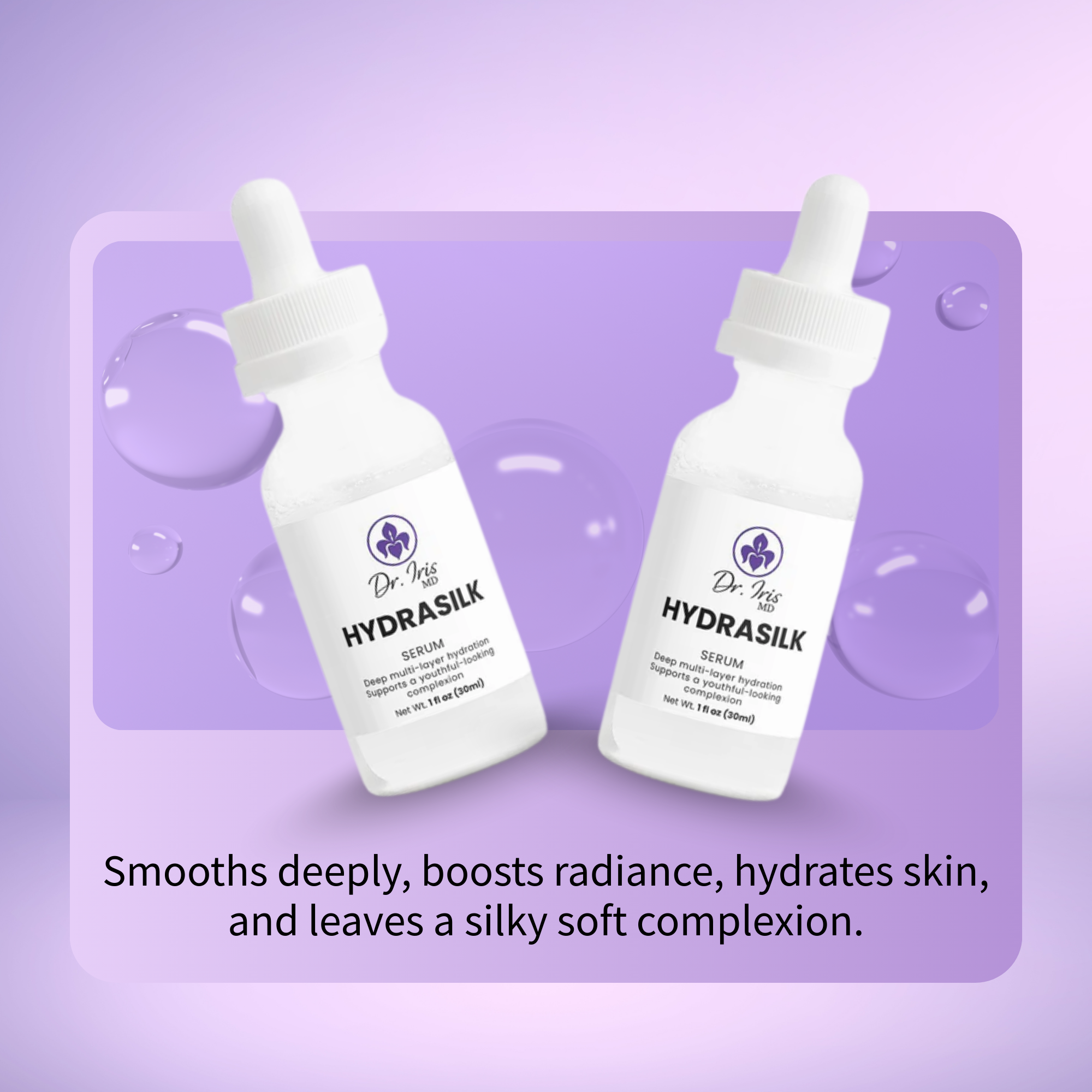 HydraSilk Serum by Dr. Iris MD